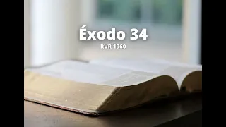 Éxodo 34 - Reina Valera 1960 (Biblia en audio)