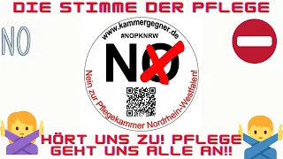 Wir sagen Nein zur Pflegekammer NRW - Wir fordern eine Urabstimmung. Die Stimme der Pflege in NRW