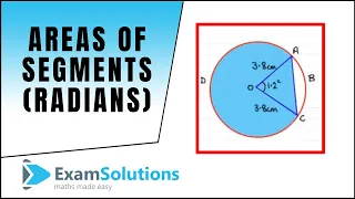 Area of segments (radians) : ExamSolutions Maths Revision