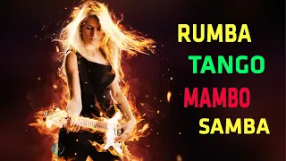 RUMBA / TANGO / MAMBO/ SAMBA 2021 | Most Beautiful Relaxing Spanish Guitar Music Ever