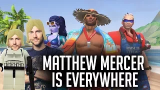 MATTHEW MERCER IS EVERYWHERE (OVERWATCH)