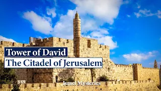 Tower of David Jerusalem Israel 2024