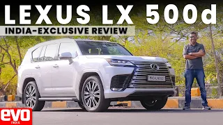 Lexus LX 500d | Exclusive review of 1 of only 50 SUVs in India! | evo India