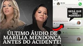 Mãe de Marília Mendonça revela áudio feito pela cantora no dia do acidente.