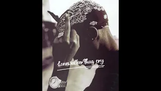 Lonewalker- Thug cry