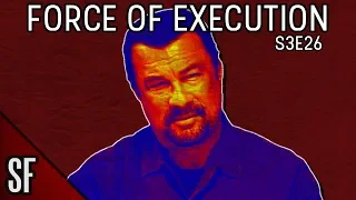 ShitFlix | "Force of Execution" (2013)