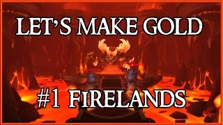 Let's Make Gold #1 "Firelands"