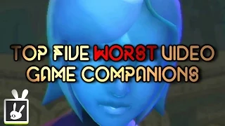 Top Five Worst Companions in Video Games