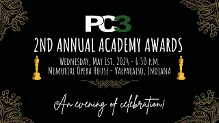 PC3 - 2nd Annual Academy Awards Show (5/1/24)