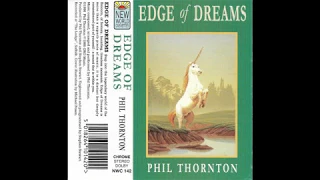 Phil Thornton - Edge Of Dreams (1986) (Cassette Rip)