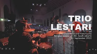 Sesaat Kau Hadir - Trio Lestari ft. David Bayu (drumcam)