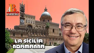 Alessandro Barbero – La Sicilia normanna (Doc)