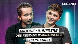 MICODE : IL INFILTRE DES RÉSEAUX D'ARNAQUEURS SUR INTERNET