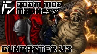 Guncaster v3 - Doom Mod Madness