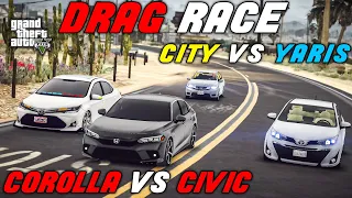 DRAG RACE🔥 | COROLLA VS CIVIC | YARIS VS CITY | GTA 5 | OFFROADING |