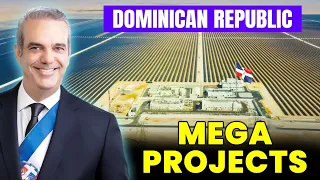 Dominican Republic Mega Projects 2024 - A New Era Of Infrastructure I Caribbean Focus