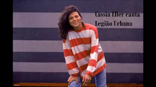 Cássia Eller canta Legião Urbana