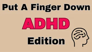 Put A Finger Down ADHD Challenge | Put A Finger Down ADHD Test | ADHD Quiz | Put A Finger Down |