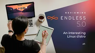 Endless OS Linux Distro Full Review