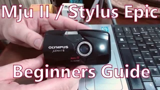 SCL Photography Guide: Olympus Mju II / Stylus Epic 35mm Film Camera