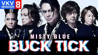 Buck Tick - Misty Blue (LIVE) | Visual Kei Reaction | VKV Session 8