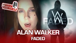 Alan Walker Faded live cover. Анастасия Воскун #ShowYourself