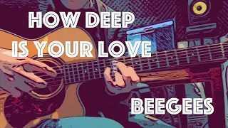 How deep is your love - Acoustic Instrumental