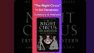 The Night Circus by Erin Morgenstern Summary & Analysis @AtoZSummary  #thenightcircus #summary