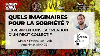 Quels imaginaires pour la sobriété ? | Colin Pahlisch | UNIL - Moins c’est Mieux #6