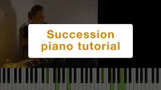 SUCCESSION  piano tutorial | Как сыграть саундтрек к сериалу "Наследники"