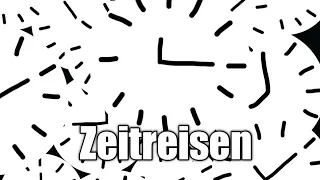 Zeitreisen und Entropie