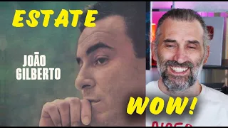 João Gilberto - Estate - Italian singer reaction