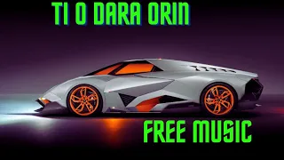 ti o dara orin || free music | Vlog No Copyright Music YouTube free music content creator