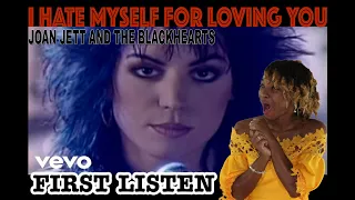 FIRST TIME HEARING Joan Jett & The Blackhearts - I Hate Myself for Loving You (Video) | REACTION