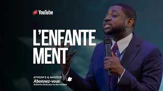 L’ENFANTEMENT - Athom's Mbuma, Docteur