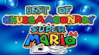 Best of chuggaaconroy - Super Mario 64 DS