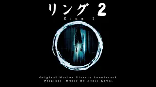 01. Ring 2 Trailer Music - Ring 2 Original Motion Picture Soundtrack