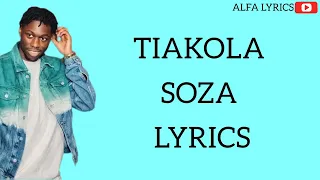 Tiakola ~ Soza (Lyrics/Paroles)