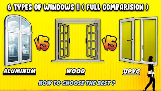 UPVC vs Aluminum vs Wood vs Glass windows (Full comparison) 2020 || Choose Best and Cost Efficient!