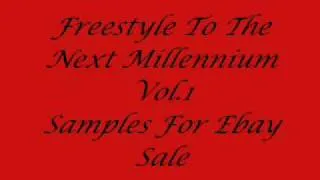 Freestyle To The Next Millennium Vol 1