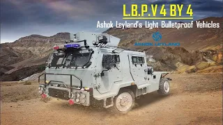 Ashok Leyland’s Light bullet proof vehicles for Indian air force | LBPV 4X4