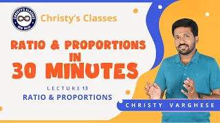 #13 | Ratio & Proportions | Aptitude in 30 Minutes | UPSC CSAT | Christy Varghese | CSIR | GATE
