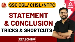 Statement and Conclusion Reasoning Tricks | SSC CGL | CHSL | NTPC 2020