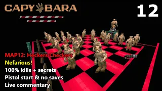 Doom II: Capybara - MAP12: Heckers Checkers - Nefarious! 100% (UV-max)