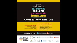 La paz de Colombia y la geopolítica continental - Foro virtual: Las disputas por la paz y (...)