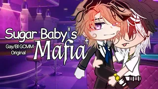 Sugar Baby's Mafia || Gay GCMM/GLMM • 13+ ||