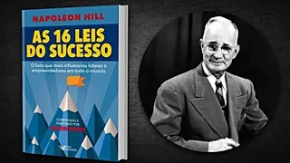 AS 16 LEIS DO SUCESSO - Napoleon Hill Jacob Petry Audiobook Completo