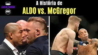 A História de Aldo x McGregor