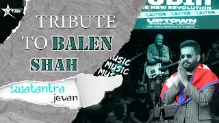 Swatantra Jevan | Robin & The New Revolution dedicates their song to Balen Shah