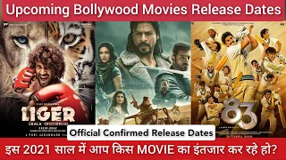 Upcoming Bollywood Movie Calendar 2021 | Release Date |  2021 Upcoming Movie List | HINDI Films 2021